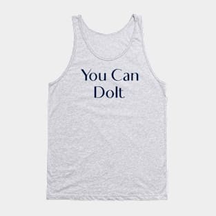 You Can Do it Women Tank Top